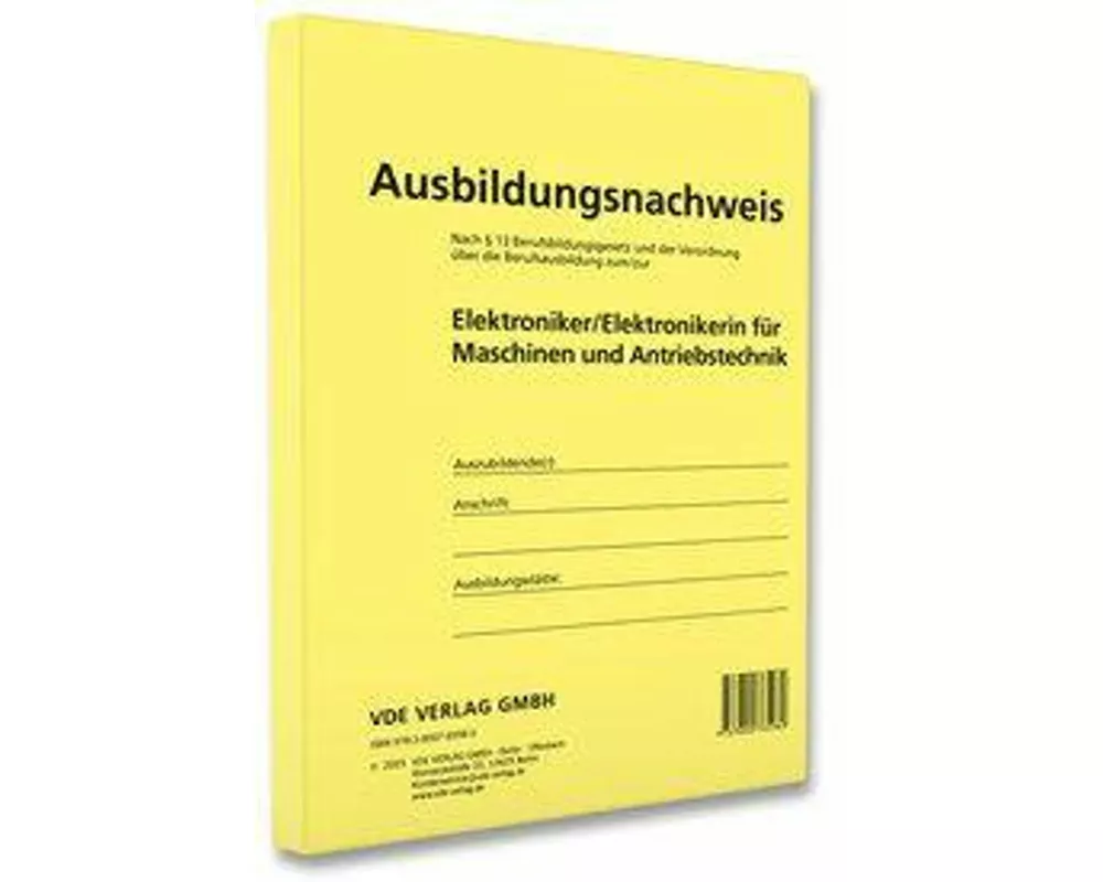 Ausbildungsnachweis Elektroniker/Elektronikerin für Maschinen und Antriebstechnik