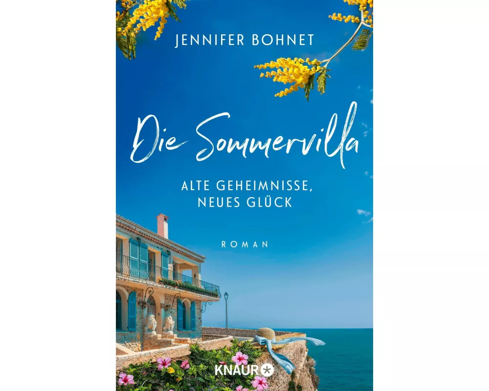 Die Sommervilla. Alte Geheimnisse, neues Glück