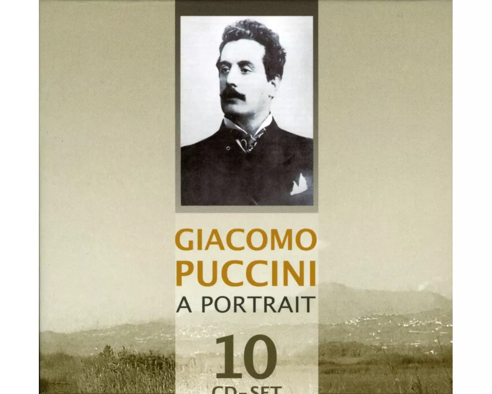 Giacomo Puccini - A Porttrait