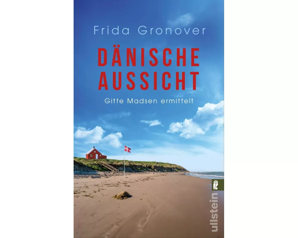 Dänische Aussicht (Ein Gitte-Madsen-Krimi 5)