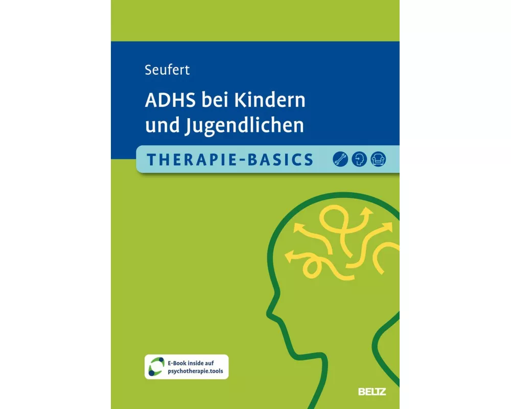 Therapie-Basics ADHS bei Kindern und Jugendlichen