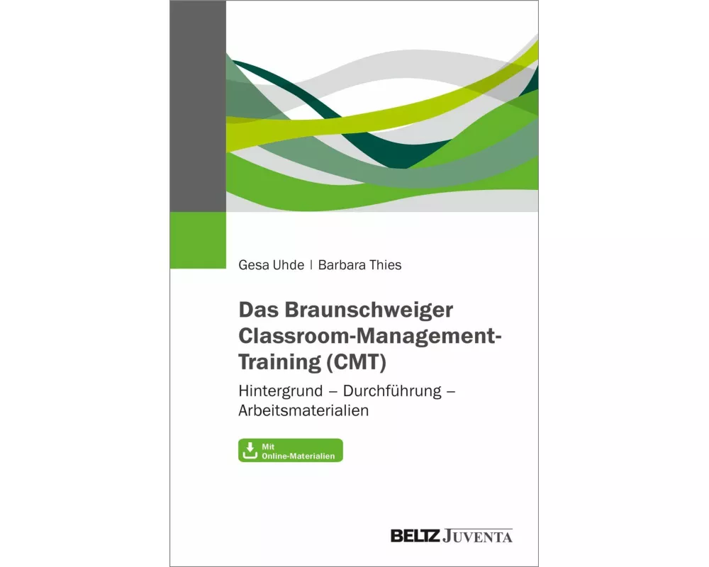 Das Braunschweiger Classroom-Management-Training (CMT)