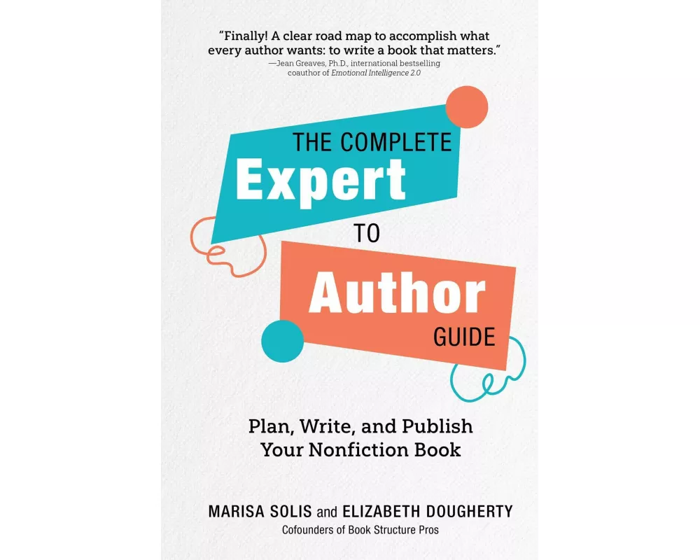 The Complete Expert-to-Author Guide