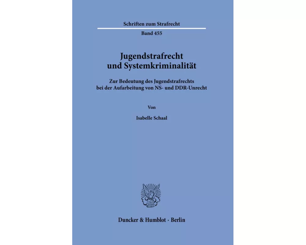Jugendstrafrecht und Systemkriminalität