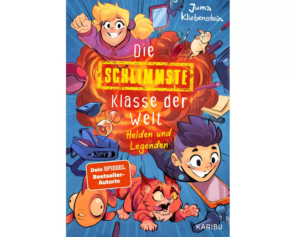 Die schlimmste Klasse der Welt (Band 6) – Helden und Legenden