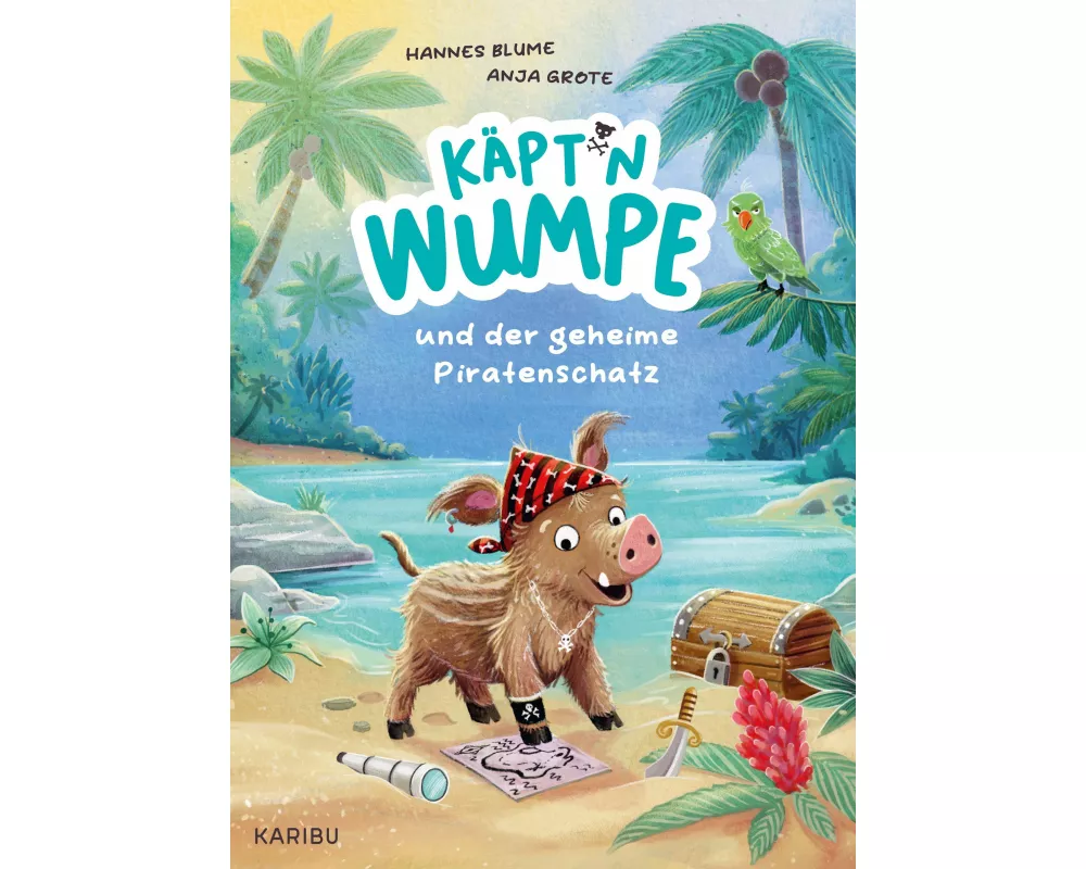 Käpt’n Wumpe und der geheime Piratenschatz
