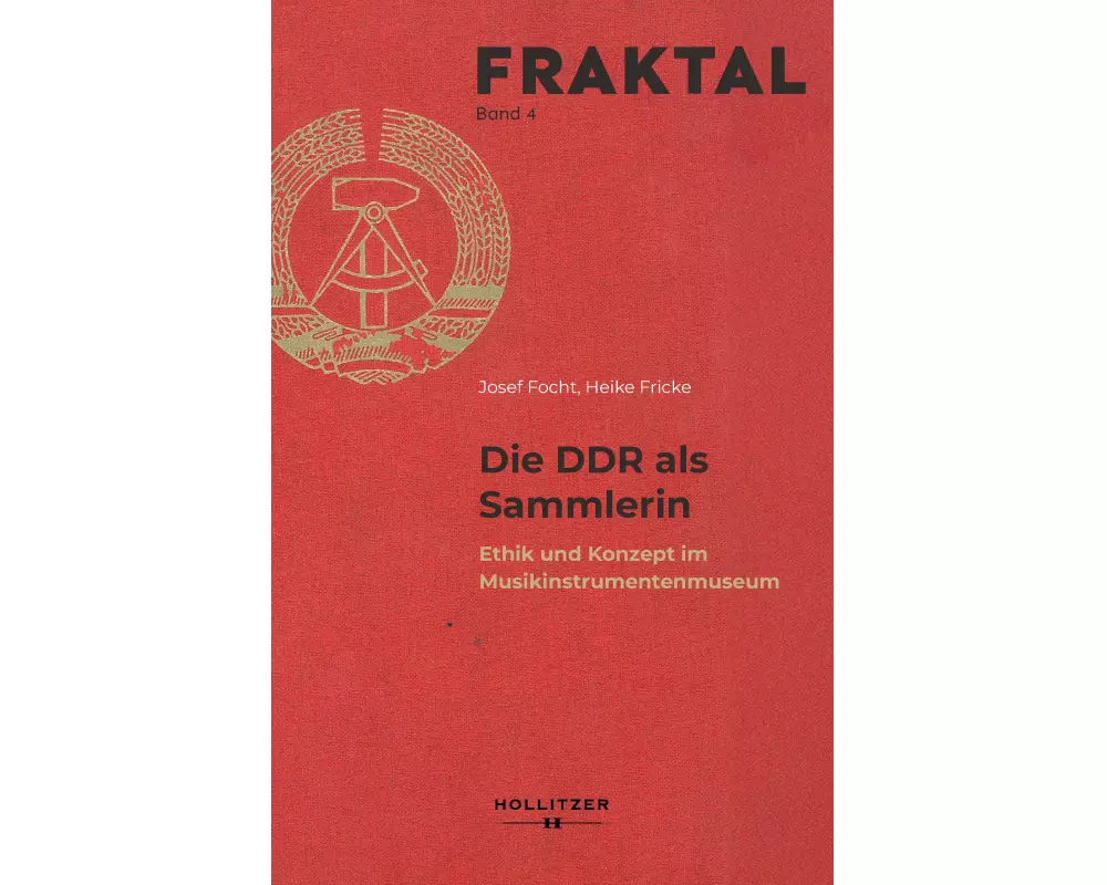 Die DDR als Sammlerin