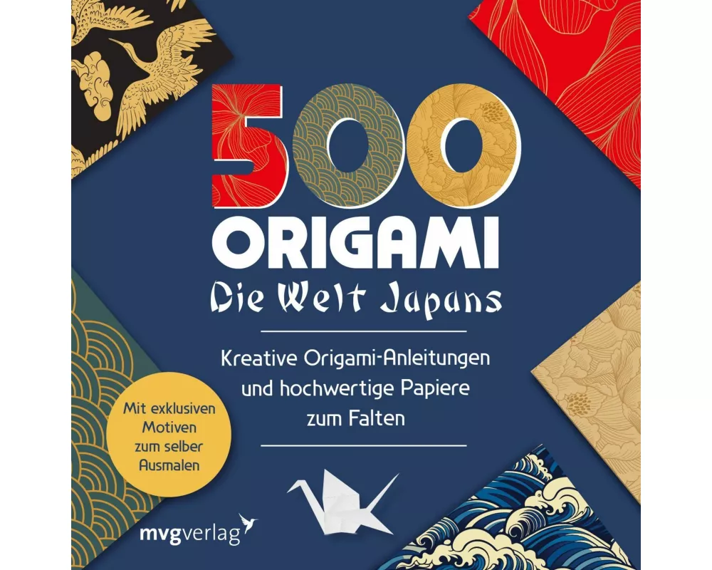 500x Origami – ganz einfach: Die Welt Japans
