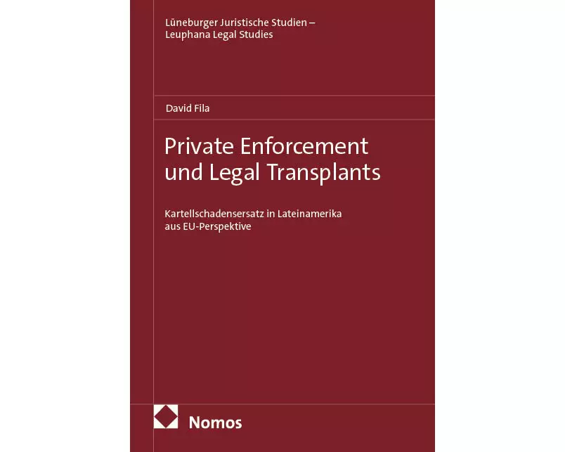 Private Enforcement und Legal Transplants