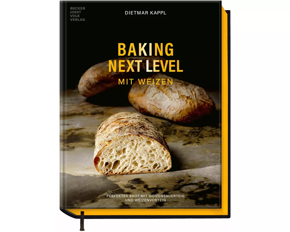 Baking Next Level mit Weizen