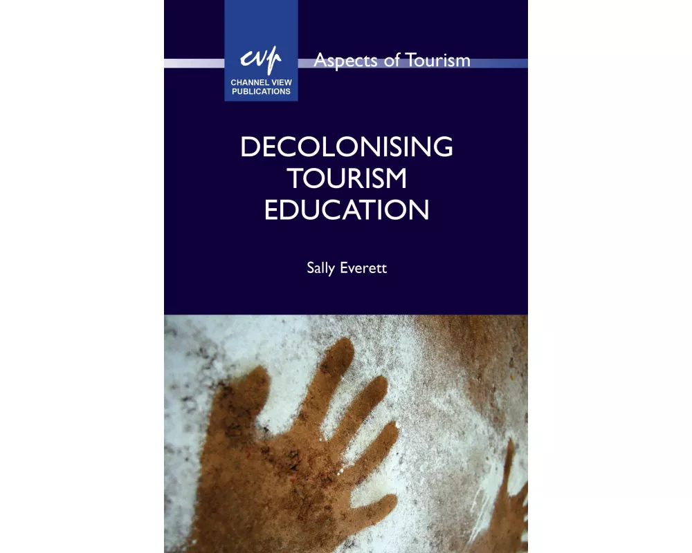 Decolonising Tourism Education