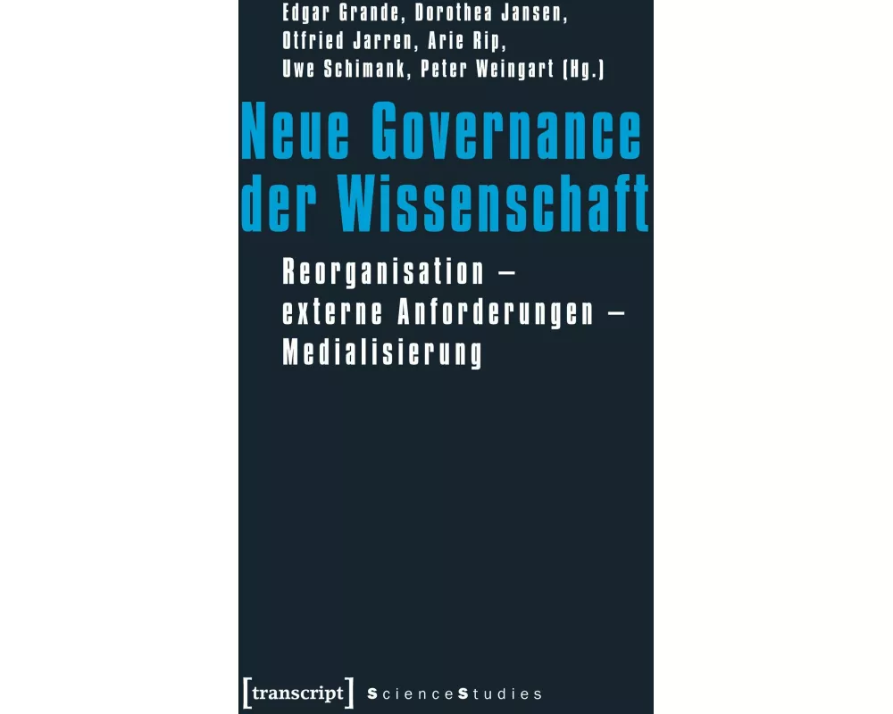 Neue Governance der Wissenschaft
