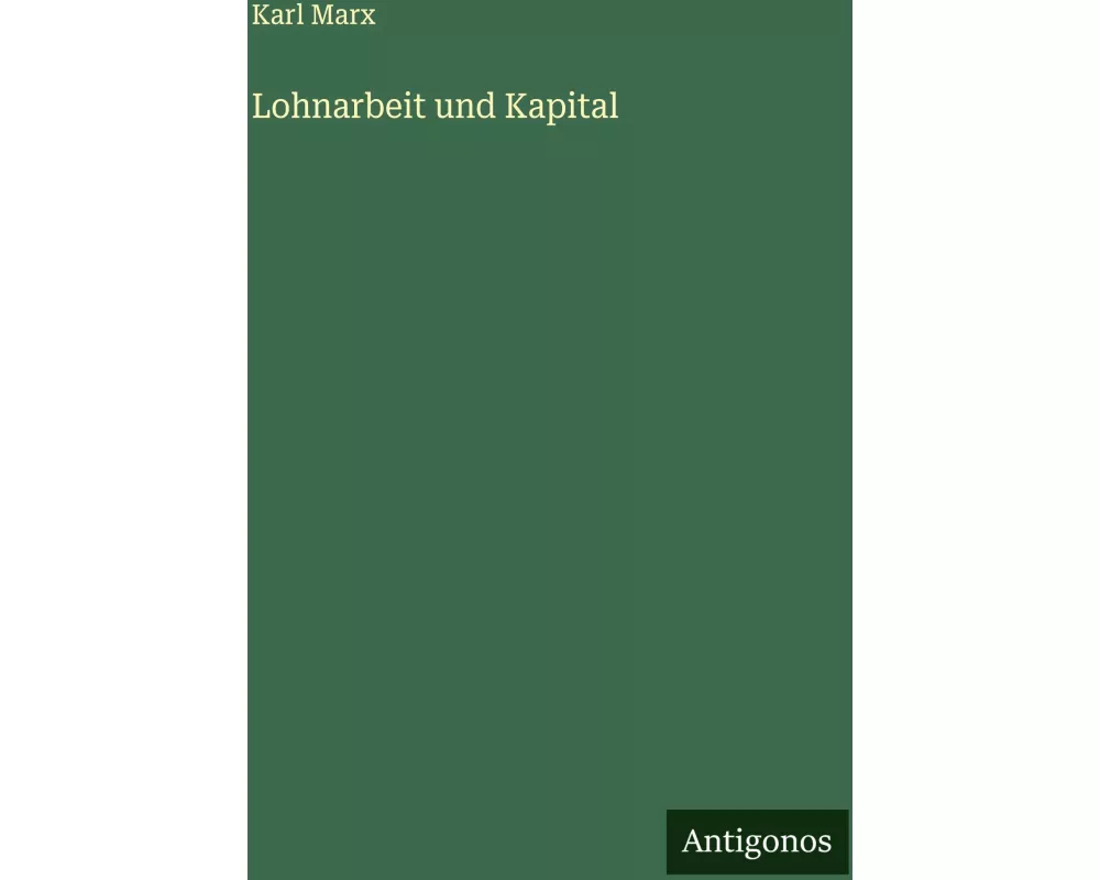 Lohnarbeit und Kapital