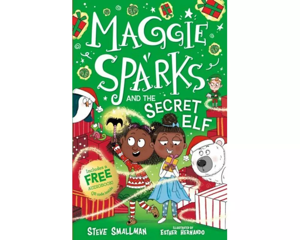 Maggie Sparks and the Secret Elf