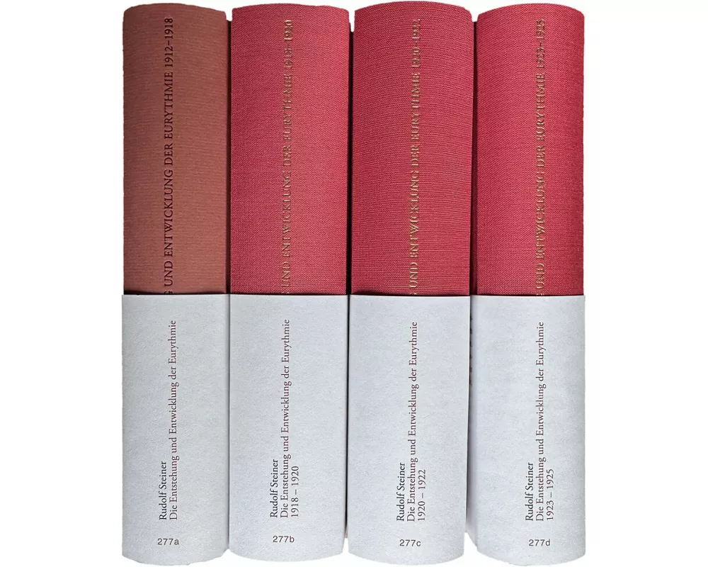Die Entstehung und Entwicklung der Eurythmie, Band a–d