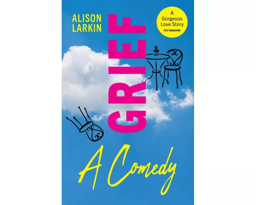 Grief... a Comedy