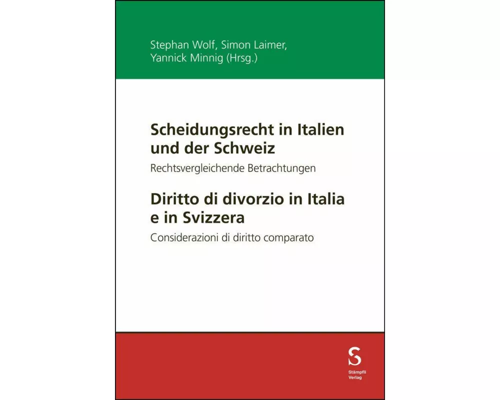Scheidungsrecht in Italien und der Schweiz / Diritto di divorzio in Italia e in Svizzera