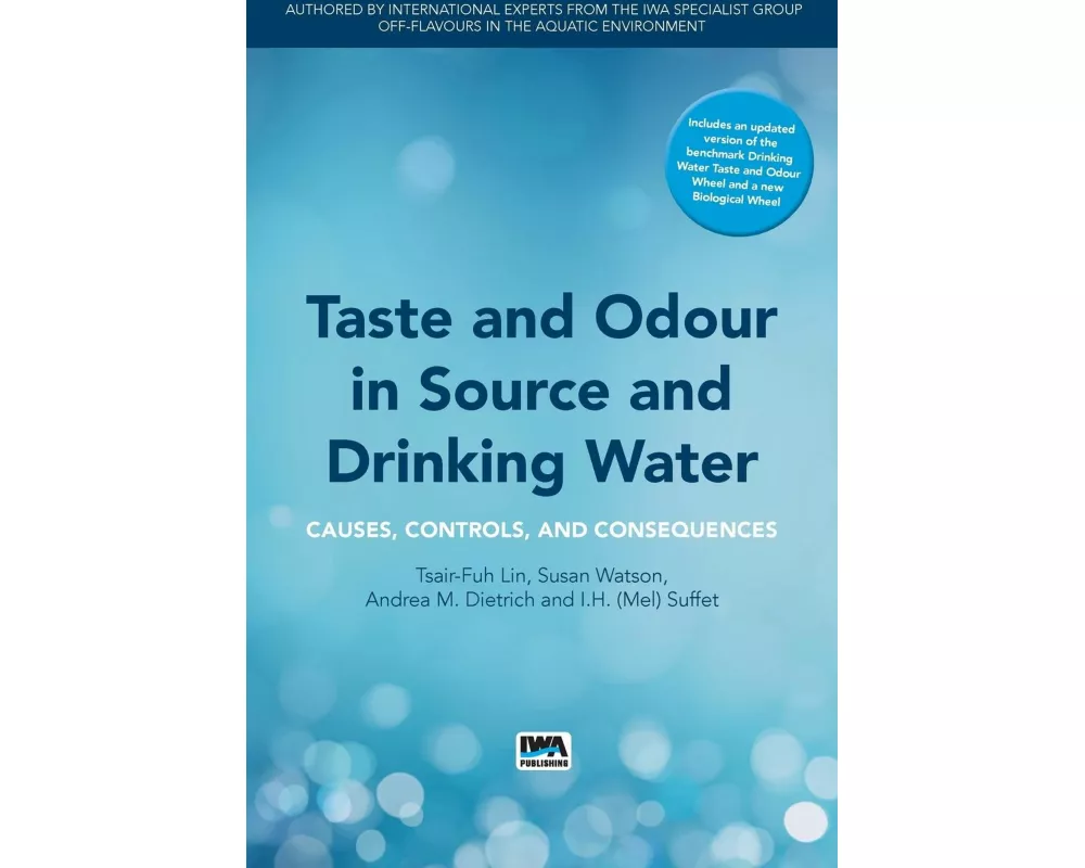 Taste and Odour in Source and Drinking Water