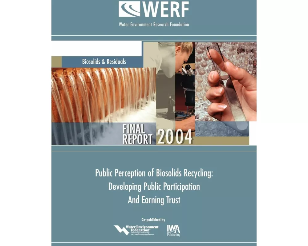 Public Perception of Biosolids Recycling