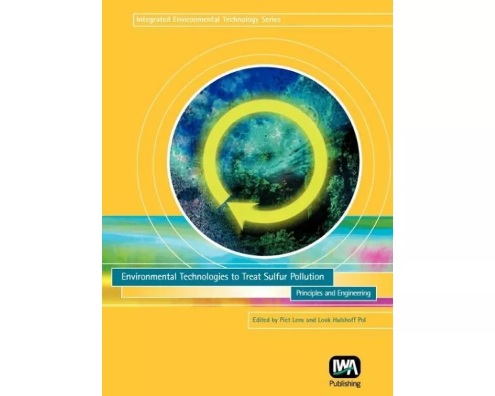 Environmental Technologies to Treat Sulfur Pollution