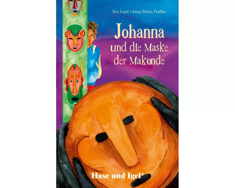 Johanna und die Maske der Makonde