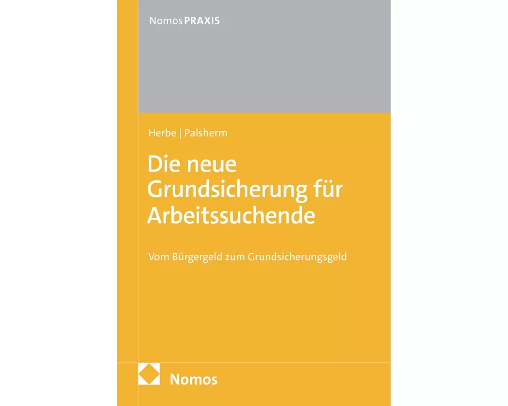 Die neue Grundsicherung für Arbeitssuchende
