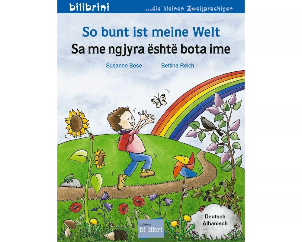 So bunt ist meine Welt (Deutsch-Albanisch)
