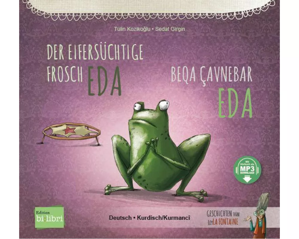 Der eifersüchtige Frosch Eda (Deutsch-Kurdisch/Kurmancî)