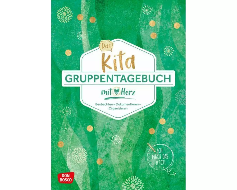 Das Kita-Gruppentagebuch (DIN A 4, Variante "Grün")