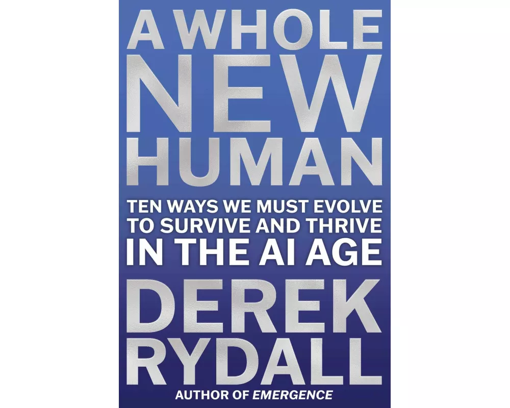 A Whole New Human