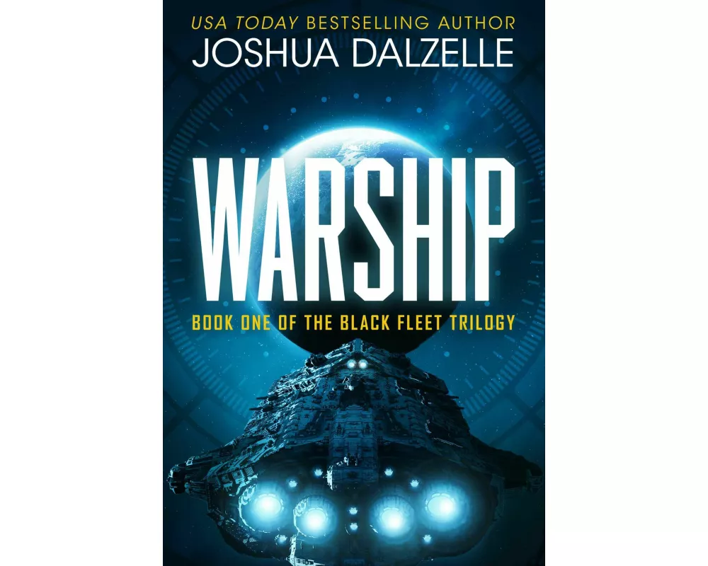 Warship (Black Fleet Saga, Book 1)
