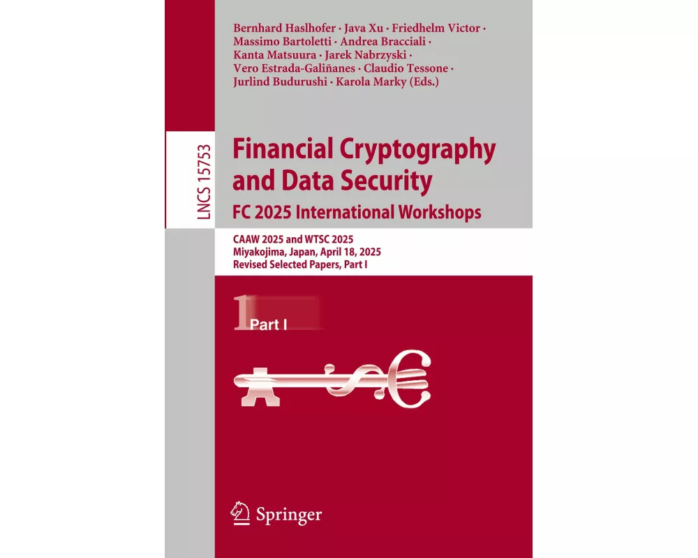 Financial Cryptography and Data Security. FC 2025 International Workshops