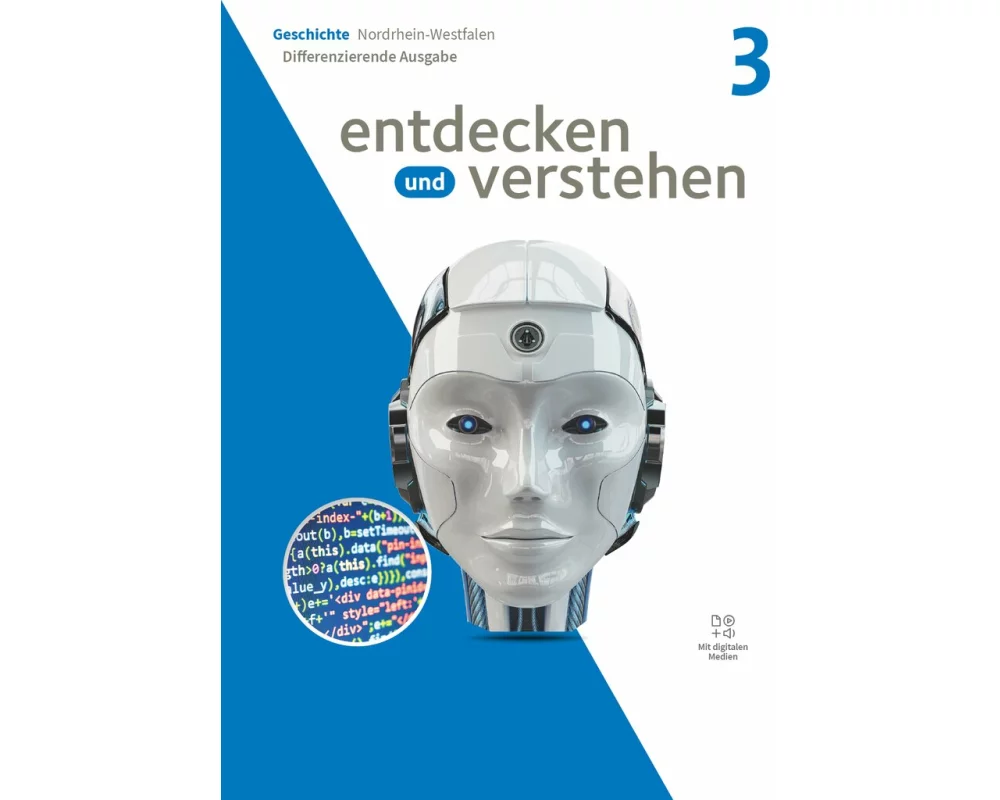 Entdecken und verstehen - Geschichtsbuch - Differenzierende Ausgabe Nordrhein-Westfalen - Ausgabe ab 2024 - Band 3: 9./10. Schuljahr