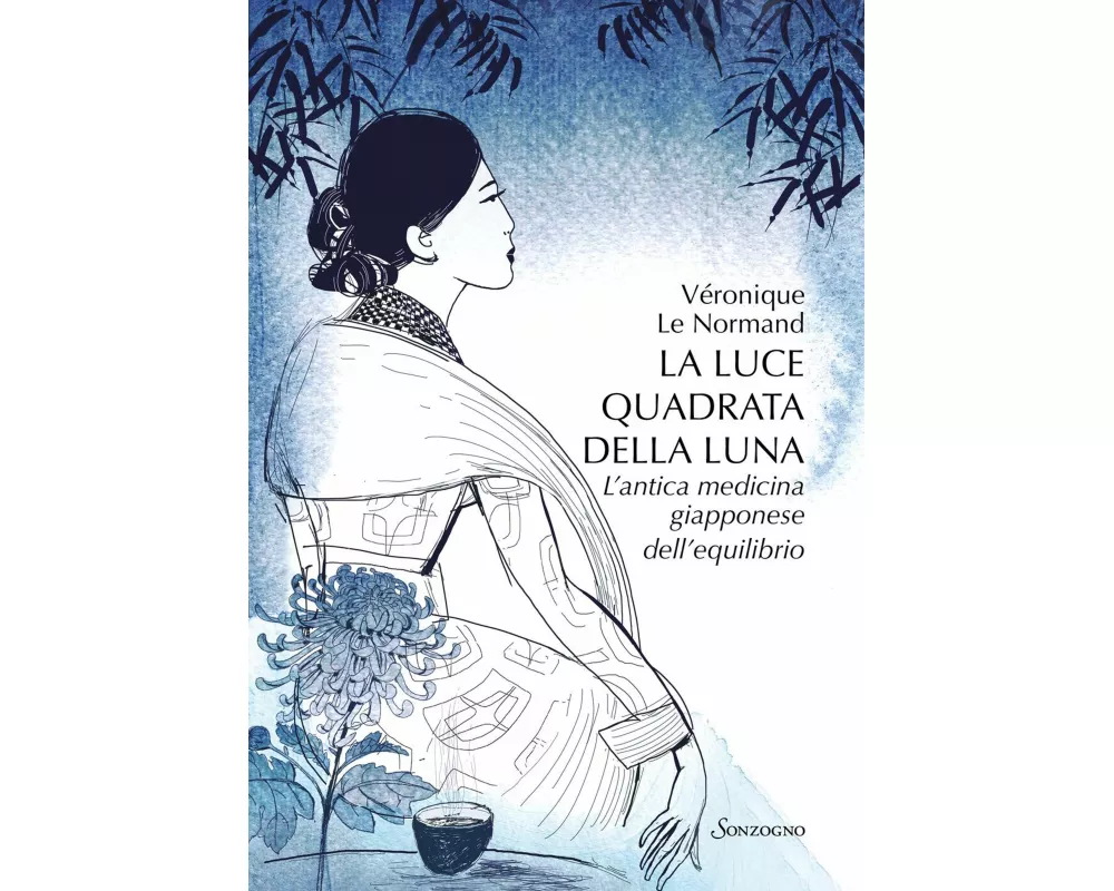 La luce quadrata della luna. L'antica medicina giapponese dell'equilibrio