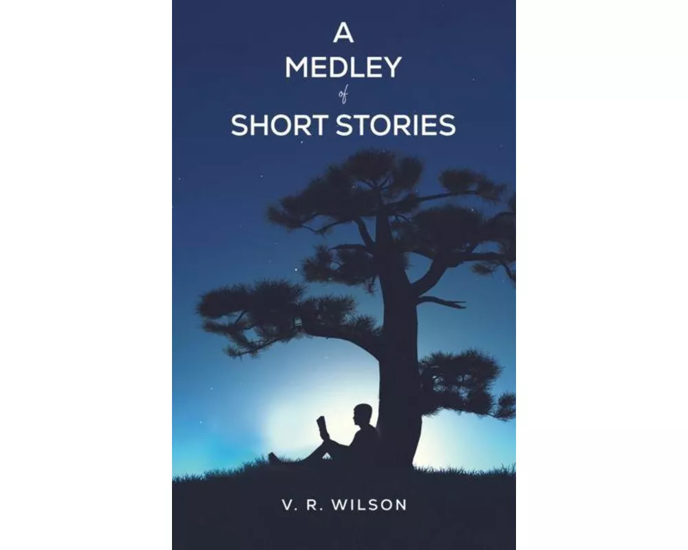 A Medley of Short Stories