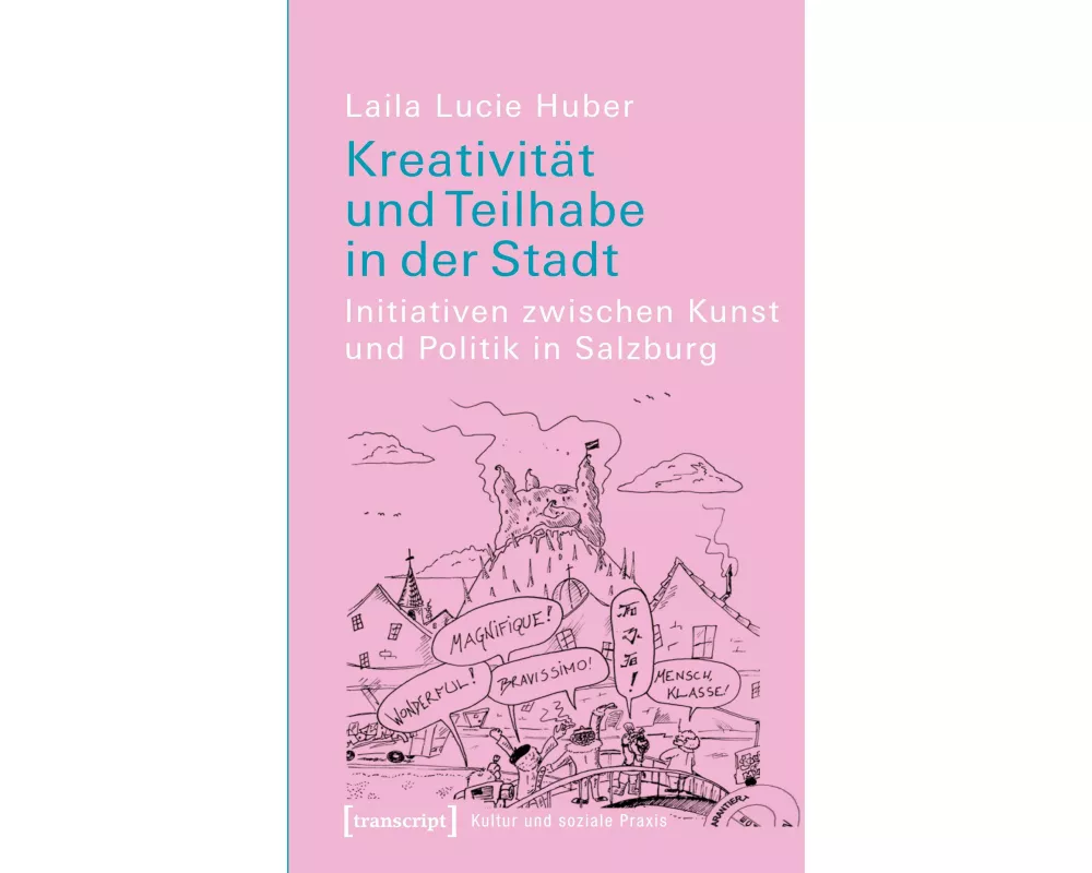 Kreativität und Teilhabe in der Stadt
