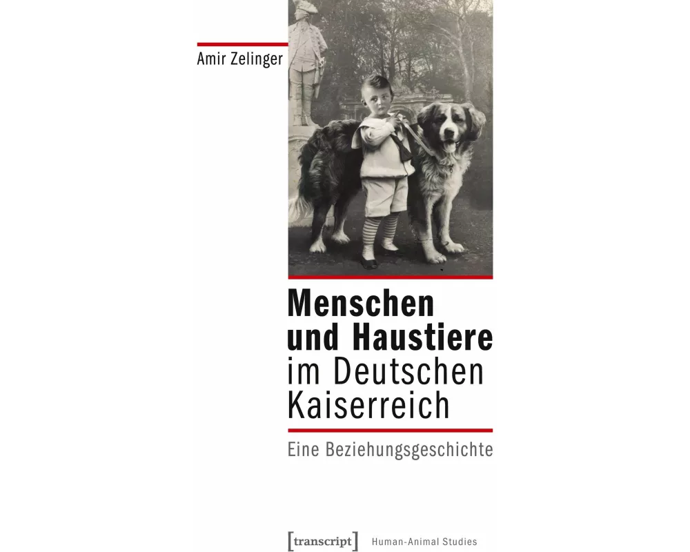 Menschen und Haustiere im Deutschen Kaiserreich