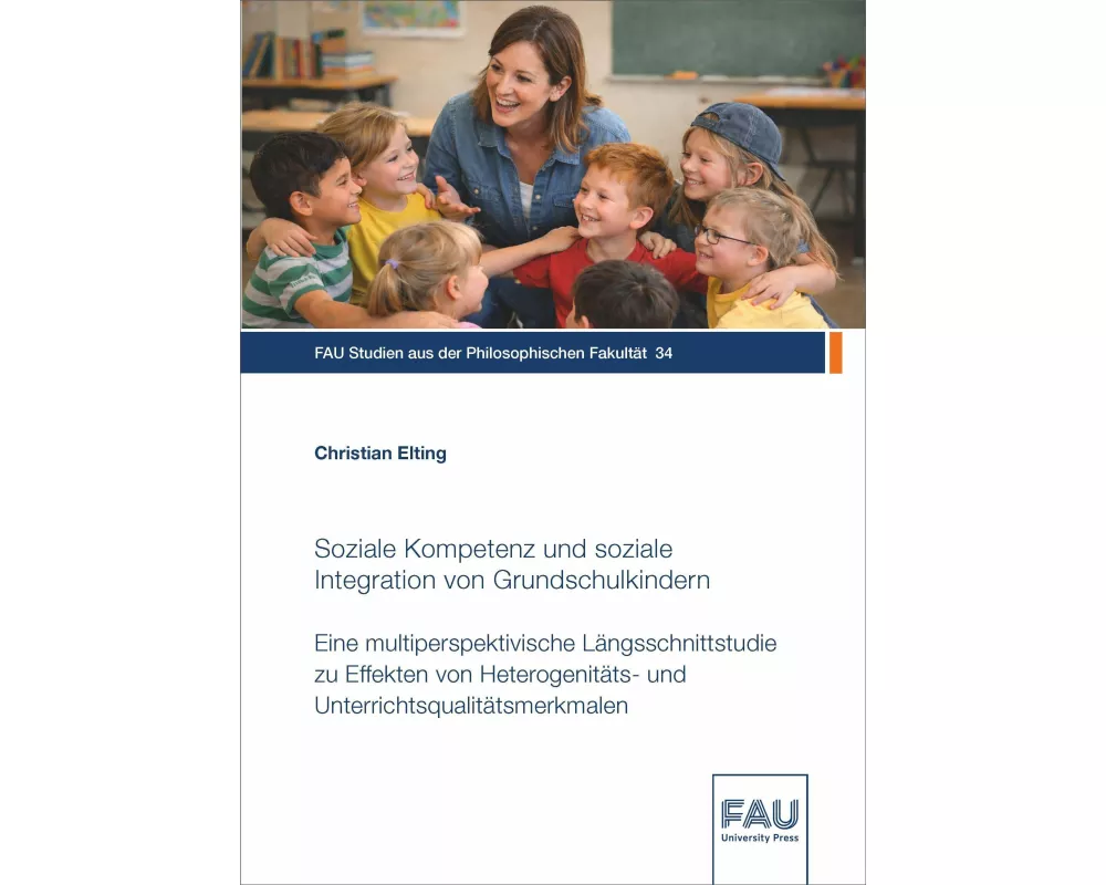 Soziale Kompetenz und soziale Integration von Grundschulkindern