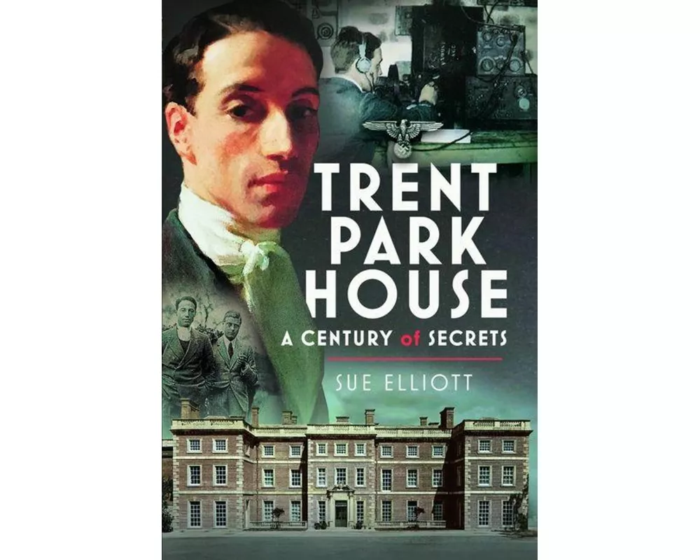 Trent Park House: A Century of Secrets