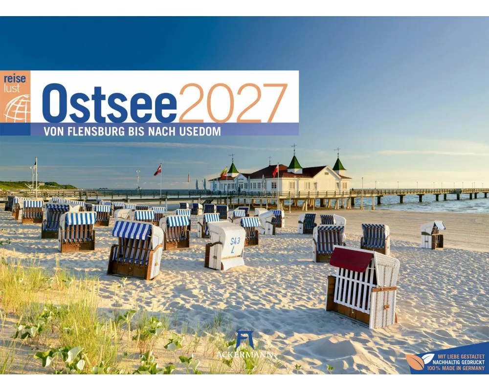 Ostsee ReiseLust Kalender 2027 | von Flensburg bis nach Usedom
