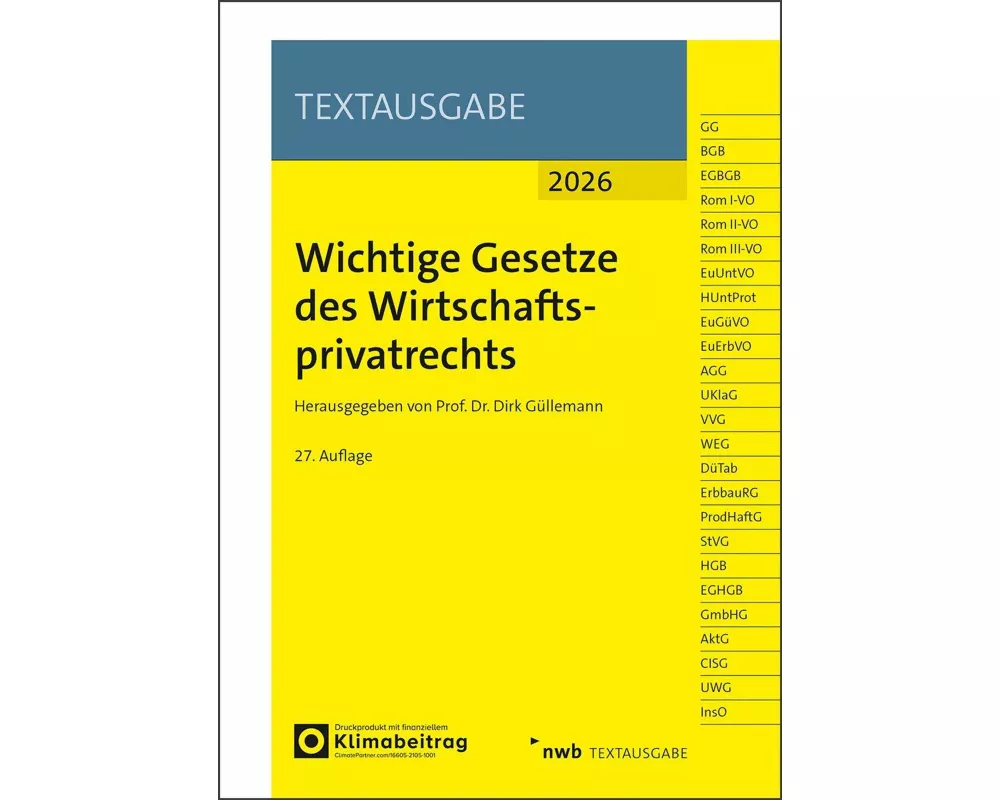 Wichtige Gesetze des Wirtschaftsprivatrechts