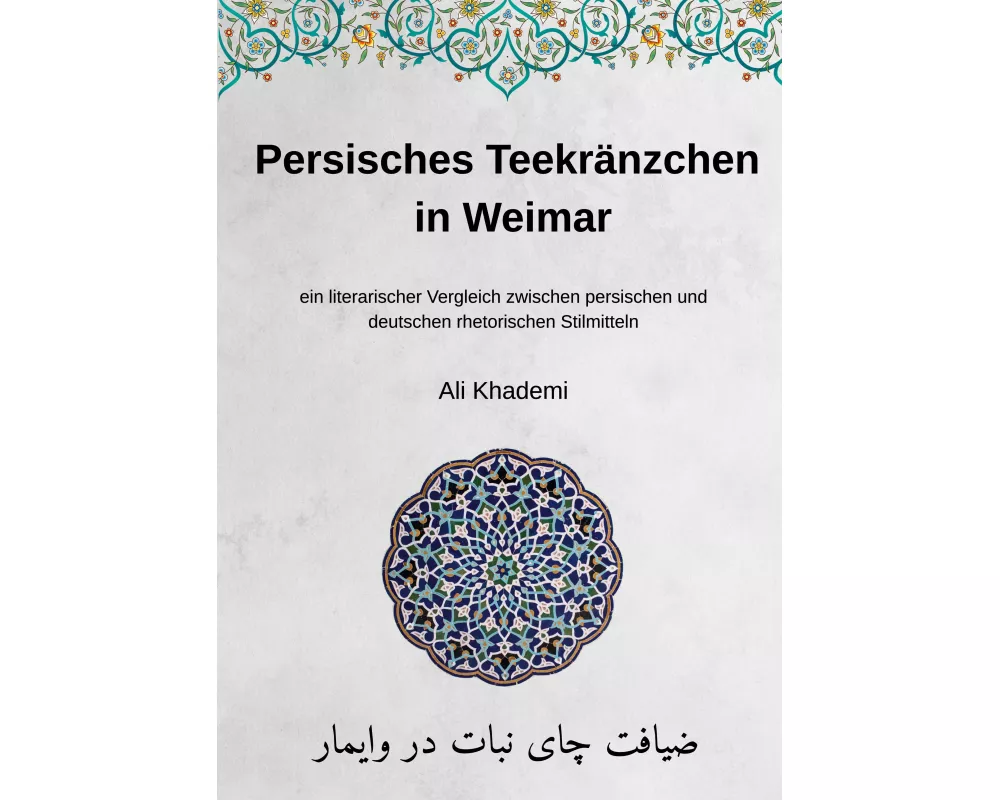Persisches Teekränzchen in Weimar