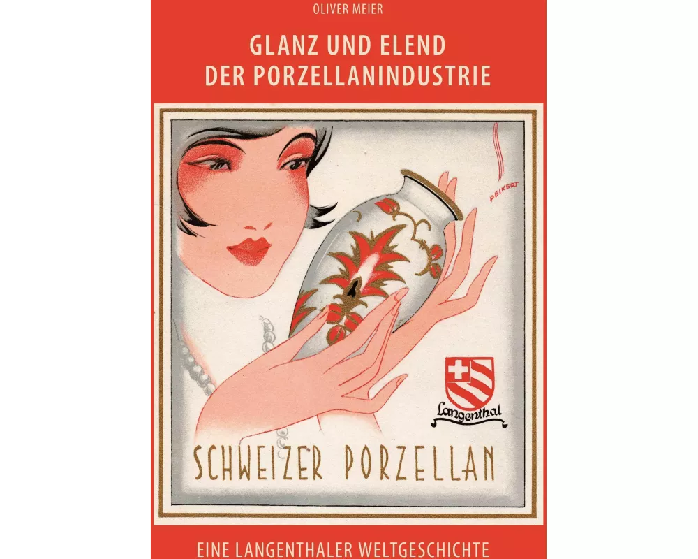 Glanz und Elend der Porzellanindustrie