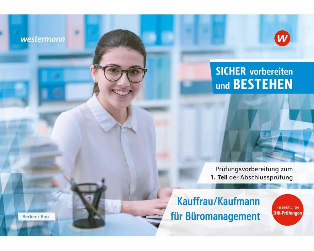 Prüfungsvorbereitung Sicher vorbereiten und bestehen