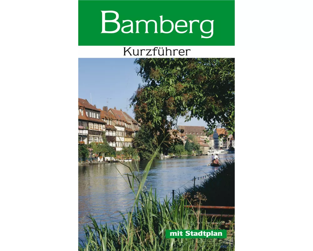 Bamberg - Kurzführer