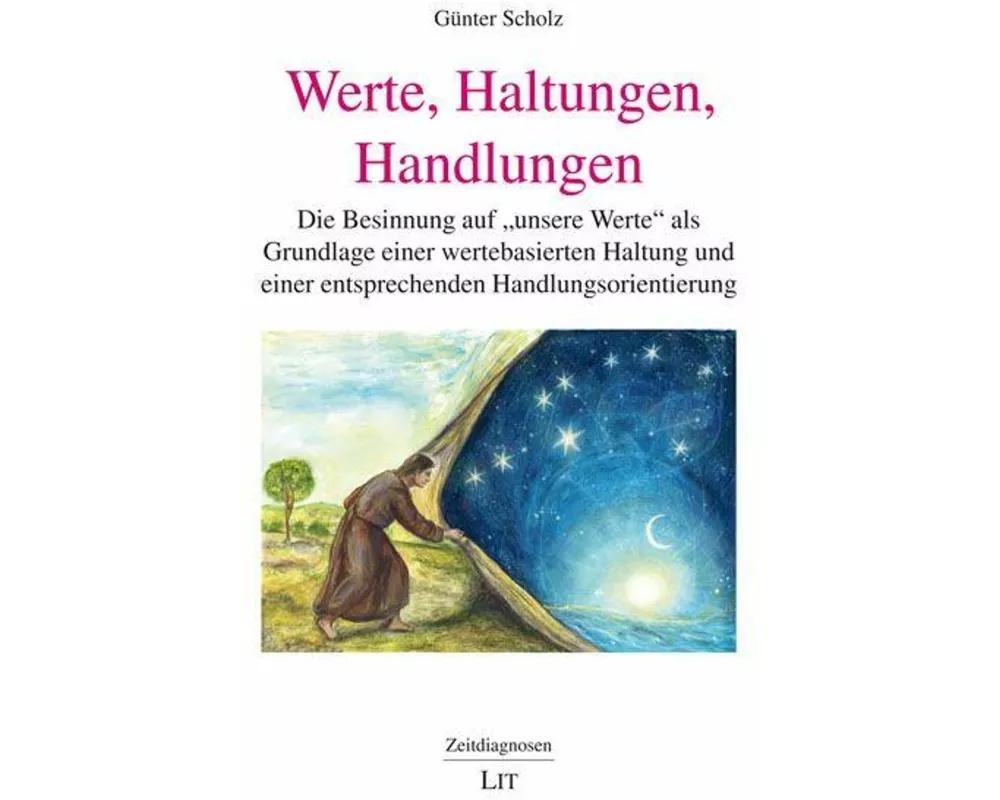 Werte, Haltungen, Handlungen