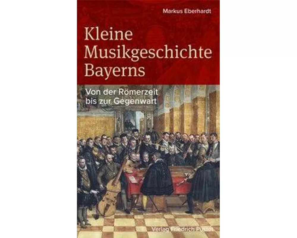 Kleine Musikgeschichte Bayerns