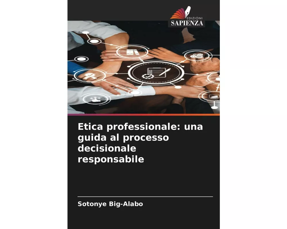 Etica professionale: una guida al processo decisionale responsabile