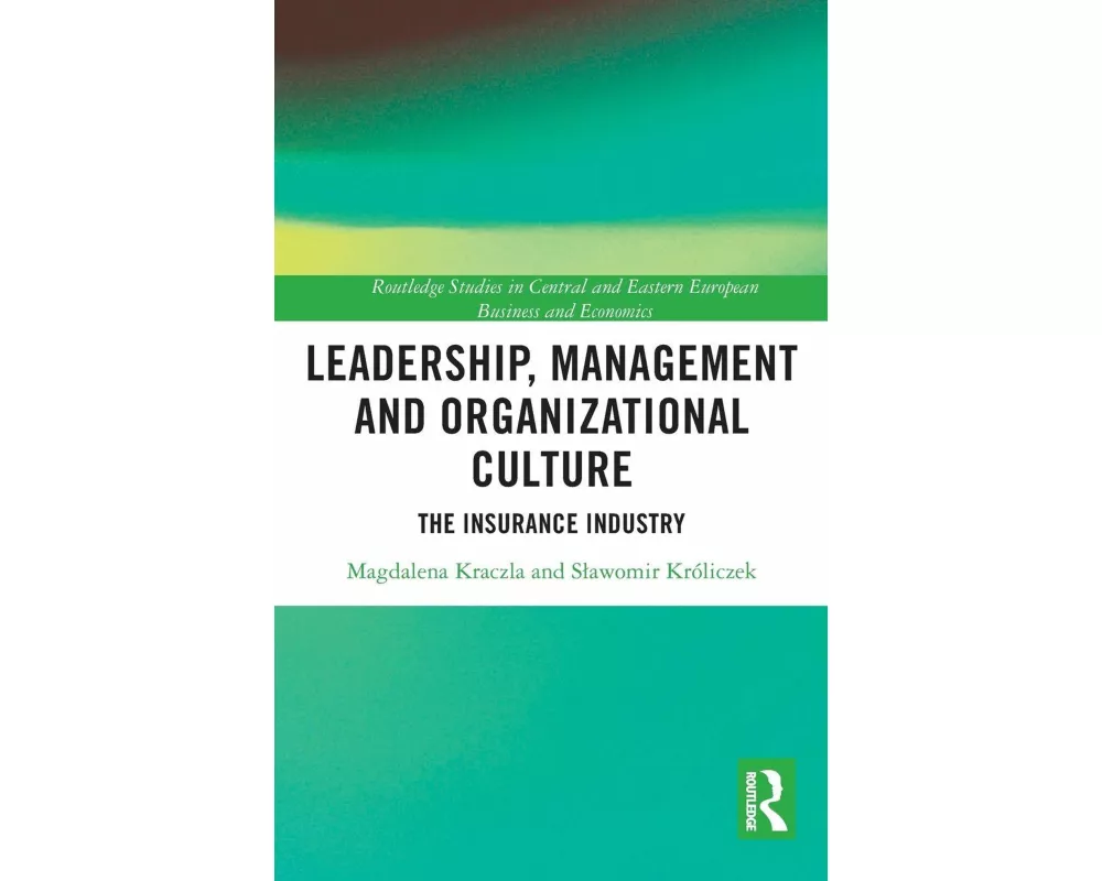 Leadership, Management and Organizational Culture