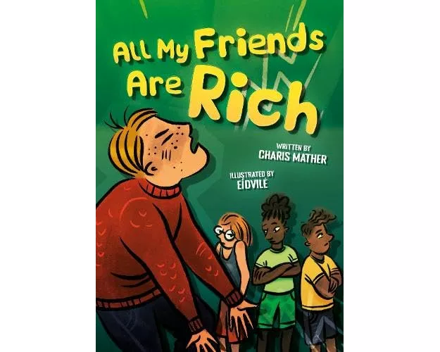 All My Friends Are Rich